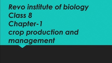 Science TextBook VIII , chapter-1,crop production and management(Biology in Punjabi).L-3