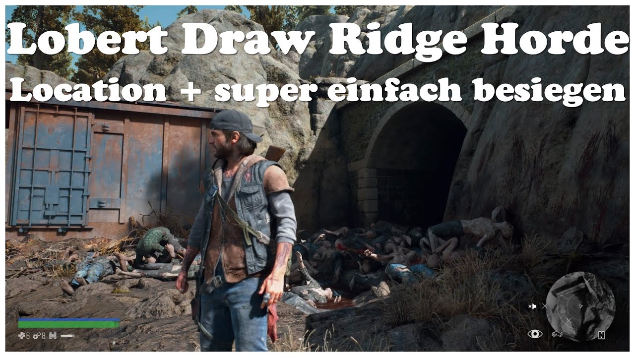 Days Gone Lobert Draw Ridge Horde Location + super einfach besiegen Hordenkiller Highway 97 Freaker