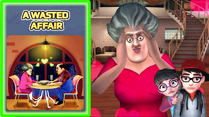 Scary Teacher 3D | miss T WASTED AFFAIR Walkthrough (iOS Android)