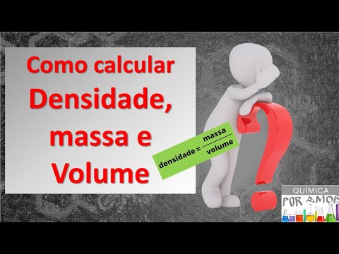 Como calcular densidade, massa e volume?