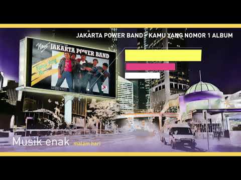 Jakarta Power band - Kamu yang No.1 Album (1986)