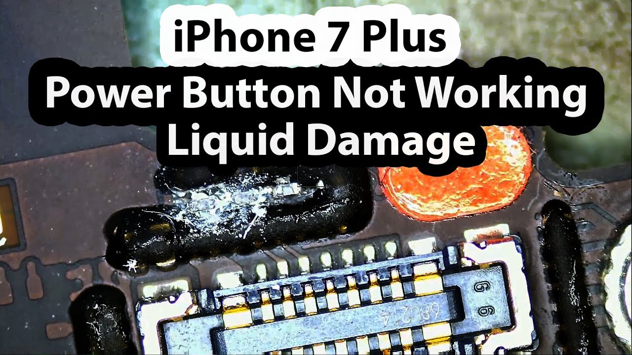 IPhone 7 Plus Power Button Stopped Working Corroded Filters And