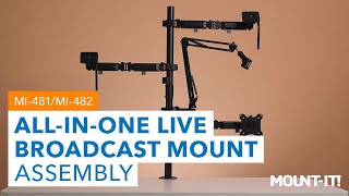 All-In-One Live Broadcast Mount - Single and Dual Monitor | MI-481 & MI-482 (Installation) Information