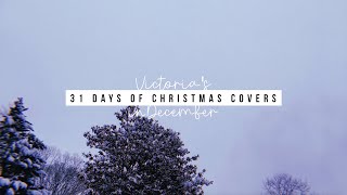 Victoria's 31 Days Of Christmas Covers In December 2019