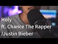 【聴かなきゃ損する洋楽】"Holy ft. Chance The Rapper"Justin Bieber
