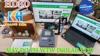 HƯỚNG DẪN SỬ DỤNG MÁY ĐO PH WTW INOLAB 7110