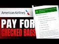 How To Pay for Checked Bags American Airline (Simple Guide)