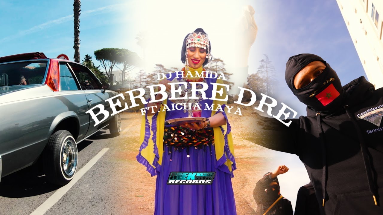 DJ Hamida feat Aicha Maya   Berbre DRE clip officiel 