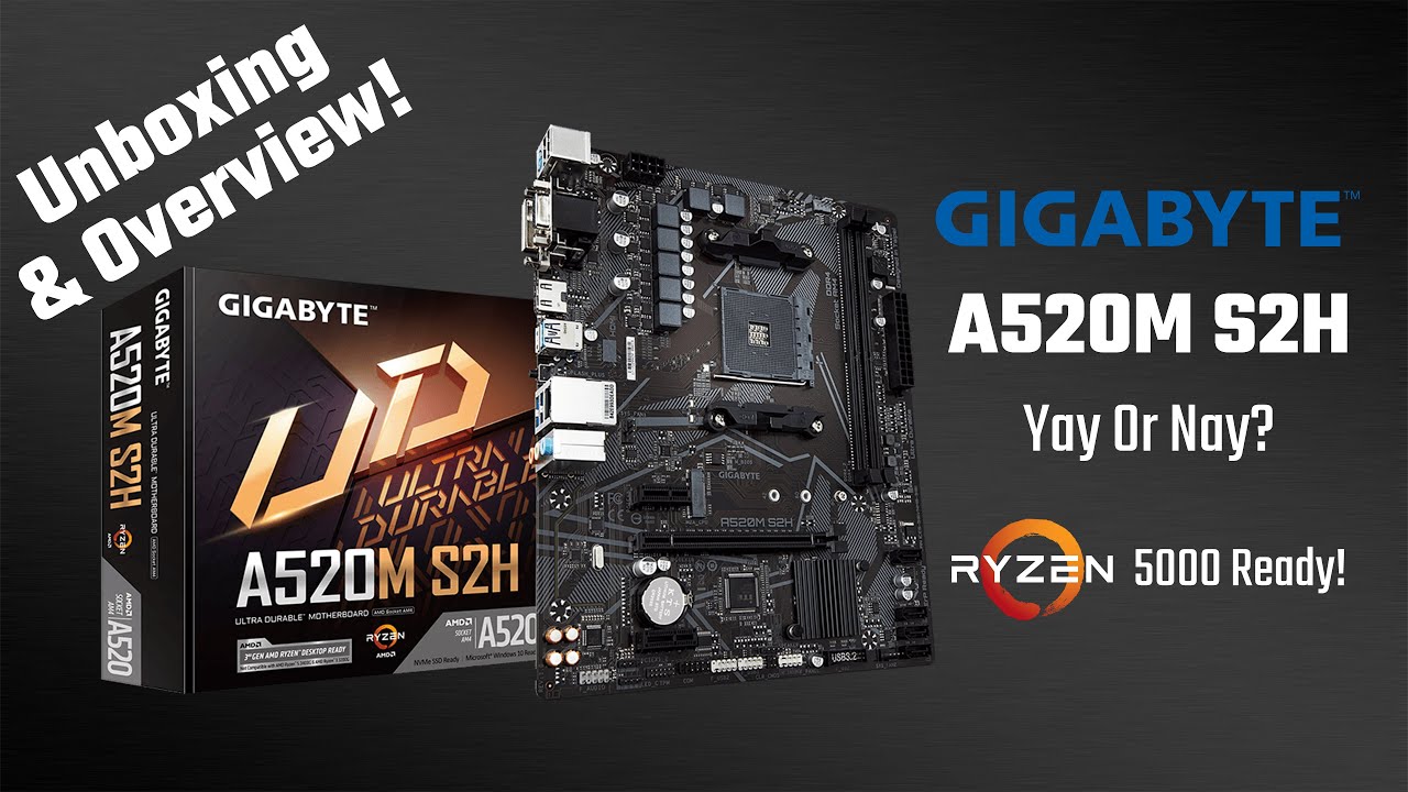 Unboxing & Overview: Gigabyte A520M S2H - Yay or Nay? (Ryzen 5000 Ready!) 