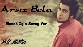 Arsız Bela - Ekmek İçin Savaş Var Fena 🔥