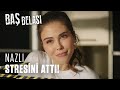 Nazlı sporda🤸‍♀️ - Baş Belası