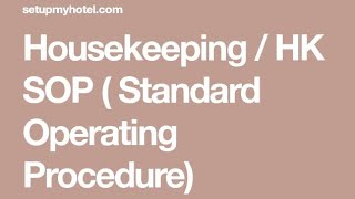 Full HK/SOP|for cleaning guest room and bathroom|class 9th|Tourism And Hospitality|NCERT|By Shahid Nabi Update