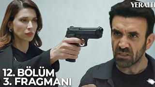 Yeraltı 12. Bölüm 3. Fragmanı | Ben Artık Yokum Yılmaz!