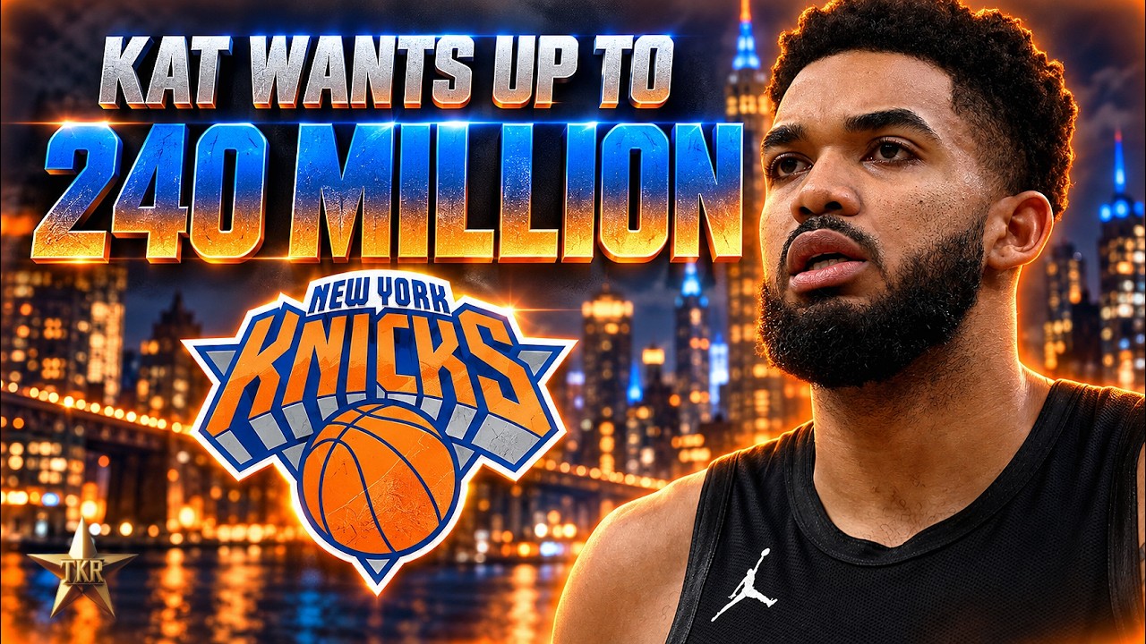 Insider REVEALS KAT Wants Up To 240 Million... | Knicks News