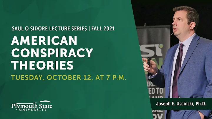 American Conspiracy Theories - Dr. Joseph E. Uscinski