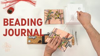 Embroider an interactive glass beading journal