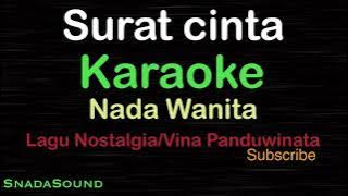 SURAT CINTA-Lagu Nostalgia-Vina Panduwinata|KARAOKE NADA WANITA​⁠ -Female-Cewek-Perempuan@ucokku