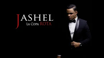 La Copa Rota - JASHEL - BACHATA  (#OFFICIAL MUSIC VIDEO )