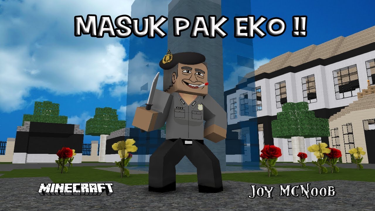 Minecraft Masuk Pak Eko Youtube