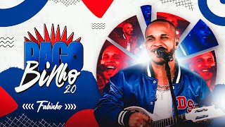 FABINHO - Não tem pra ninguém / Mulher da minha vida /Dona dos meus sonhos - PAGOBINHO 2.0 - Bloco 3