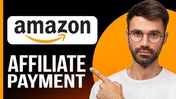 How To Setup Amazon Affiliate Payment Method  - 2025