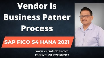 Vendor BP Process in SAP S/4HANA | Vendor is Business Partner Process in SAP FICO S4 HANA | Veera