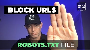 BLOCK URLs: Using a Robots.txt File (SEO Indexation Tool)