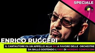 Enrico Ruggeri appello per le Orchestre da ballo