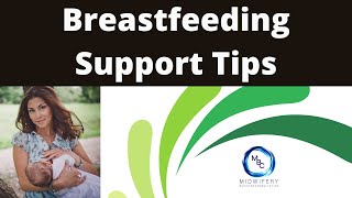 Breastfeeding Support Tips | Midwifery Business Consultation