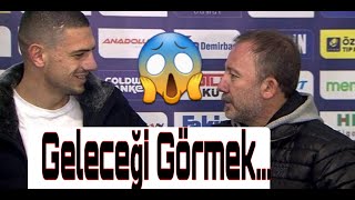 Sergen Yalçın, Merih Demiral'in Geleceğini Görmüş