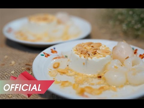 Cách nấu chè khúc bạch - HÔM NAY PHƯƠNG NẤU ( TẬP 5) - Chè Khúc Bạch