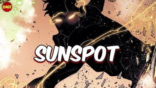 Who is Marvel's Sunspot Superman Power, Batman Paid.