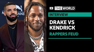Hip hop journalist breaks down Drake and Kendrick Lamar’s beef | The World