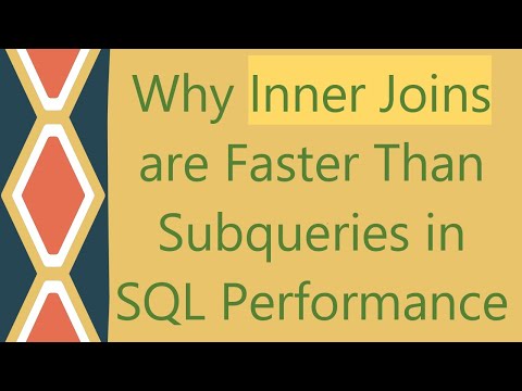 Why Inner Joins are Faster Than Subqueries in SQL Performance