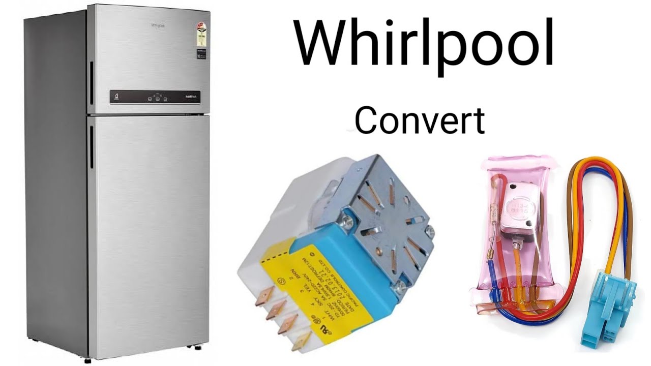 how to convert the fridge into pcb to taimer (whirlpool fridge)