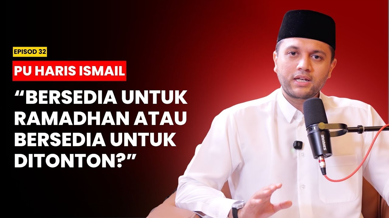 Kenapa Orang Kaya Berlagak? Edisi Ramadhan | PU Haris Ismail