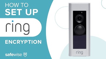 How to Set Up Ring End-to-End Encryption | Is it Worth It?