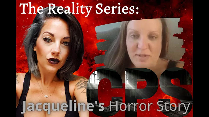 Jacqueline Turner's CPS Horror Story
