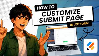 How to Customize the Jotform Submit Page (Tested)