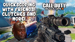KID FAILS CLUTCH ON S&D! Quickscoping With Friends on Black Ops 3!
