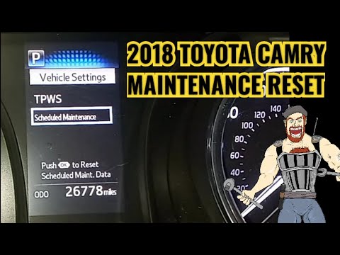2018 Toyota Camry Maintenance Light (oil light) Reset