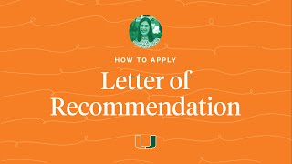 How to Apply: Letter of Recommendation