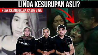 Kuak Kejanggalan Kasus Vina Apakah Linda Benar2 Kesurupan Arwah Vina