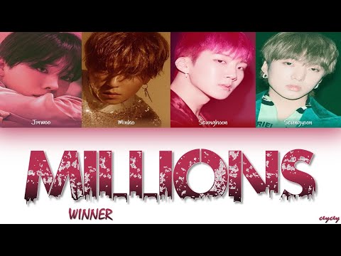 WINNER - 'MILLIONS' [HAN|ROM|TÜRKÇE ALTYAZILI]
