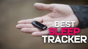 10 Best Sleep Tracker 2019