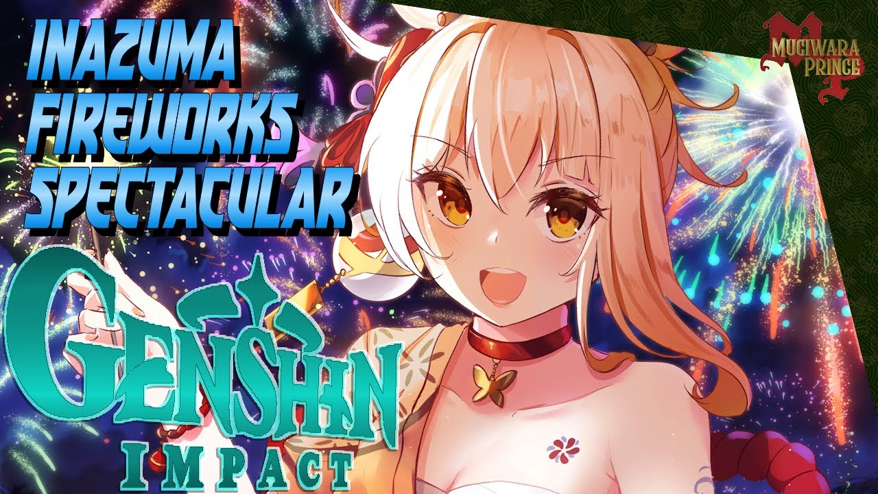 Genshin Impact: Fireworks & Friendship 