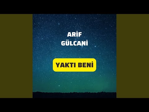 Yaktı Beni