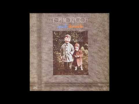 Tom Northcott — Tom Northcott - It's True 1971