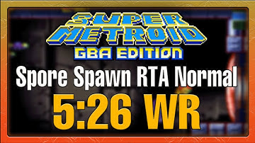 [Former WR] Super Metroid GBA (Spore Spawn RTA Normal) in 5:26