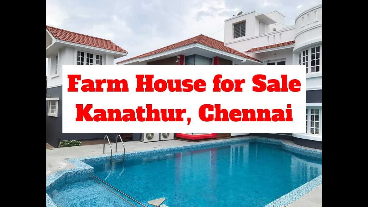 Farm House for Sale at Kanathur, Chennai World New Property YouTube